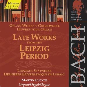 J.S. Bach, Leipziger Spätwerke / hänssler CLASSIC J.S. Bach, Leipziger Spätwerke / hänssler CLASSIC