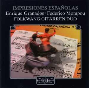 Impresiones Españolas Granados • Mompou / Orfeo