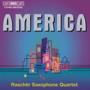 America - Musik für Saxophon-Quartett / BIS America - Musik für Saxophon-Quartett / BIS