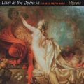 Liszt at the Opera VI / Hyperion Liszt at the Opera VI / Hyperion