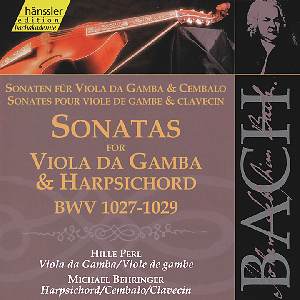 Sonaten für Viola da gamba & Cembalo BWV 1027-1029 / hänssler CLASSIC Sonaten für Viola da gamba & Cembalo BWV 1027-1029 / hänssler CLASSIC