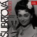 Milada Subrtová - Opernrecital, Arien von Dvořák, Smetana, Blodek, Forster, Mozart, Tschaikowsky, Verdi u.a. / Supraphon