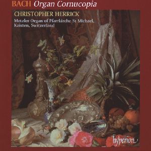 Bach: Organ Cornucopia / Hyperion Bach: Organ Cornucopia / Hyperion