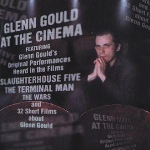 Glenn Gould at the Cinema / Sony Classical Glenn Gould at the Cinema / Sony Classical