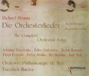Richard Strauss Die Orchesterlieder / Nightingale Classics Richard Strauss Die Orchesterlieder / Nightingale Classics