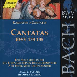 Kantaten BWV 133-135 / hänssler CLASSIC