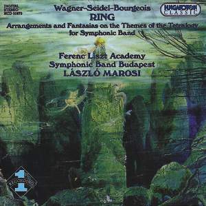 Ring-Arrangements und Fantasien über Themen der Tetralogie für Symphonic Band / Hungaroton Ring-Arrangements und Fantasien über Themen der Tetralogie für Symphonic Band / Hungaroton
