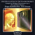 Pjotr Iljitsch Tschaikowsky Liturgie des Heiligen Chrysostomos / Orfeo Pjotr Iljitsch Tschaikowsky Liturgie des Heiligen Chrysostomos / Orfeo