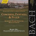 Concerto, Fantasia & Fugue / hänssler CLASSIC Concerto, Fantasia & Fugue / hänssler CLASSIC