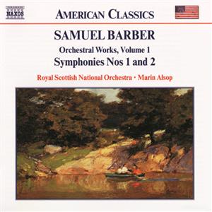 Samuel Barber – Orchestral Works Vol. 1 / Naxos Samuel Barber – Orchestral Works Vol. 1 / Naxos