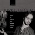 Tranformations – Musik des 20. Jahrhunderts für Violine und Klavier, Werke von Vassiliev, Pärt, Penderecki, Langer, Lutoslawski, Gubaidulina, Schnittke / black box Tranformations – Musik des 20. Jahrhunderts für Violine und Klavier, Werke von Vassiliev, Pärt, Penderecki, Langer, Lutoslawski, Gubaidulina, Schnittke / black box