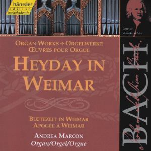 J.S. Bach, Blütezeit in Weimar / hänssler CLASSIC J.S. Bach, Blütezeit in Weimar / hänssler CLASSIC