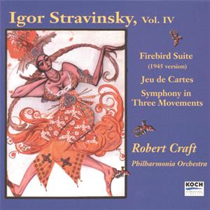 Igor Strawinsky Vol. IV / Koch International Igor Strawinsky Vol. IV / Koch International