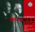 Franz und Richard Strauss, Musik für Horn und Klavier / Campanella musica Franz und Richard Strauss, Musik für Horn und Klavier / Campanella musica