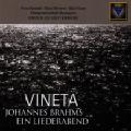 Johannes Brahms: Vineta – Lieder vom Leben und Sterben / Farao Classics Johannes Brahms: Vineta – Lieder vom Leben und Sterben / Farao Classics