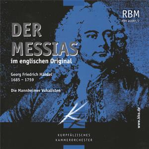 Georg Friedrich Händel, Der Messias / RBM Georg Friedrich Händel, Der Messias / RBM
