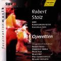 Robert Stolz, Operetten / SWRmusic