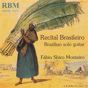 Recital Brasileiro – Brazilian Solo Guitar / RBM Recital Brasileiro – Brazilian Solo Guitar / RBM