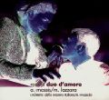 Gioacchino Rossini – duo d'amore / Forlane Gioacchino Rossini – duo d'amore / Forlane