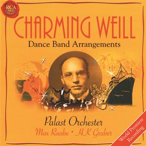 Charming Weill, Dance Band Arrangements / RCA