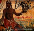 Negro Spirituals au Brésil baroque / K617