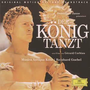 Der König tanzt, Orchestermusik und Airs / DG Der König tanzt, Orchestermusik und Airs / DG
