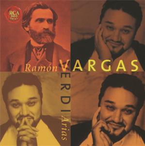 Ramón Vargas singt Verdi, Arien aus Ernani, Alzira, Attila, Jerusalem, Rigoletto, Trovatore, Falstaff u.a. / RCA Ramón Vargas singt Verdi, Arien aus Ernani, Alzira, Attila, Jerusalem, Rigoletto, Trovatore, Falstaff u.a. / RCA