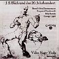 Bach und das 20. Jahrhundert / Cadenza Bach und das 20. Jahrhundert / Cadenza