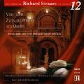 Der unbekannte Richard Strauss Vol. 12, Vor- und Zwischenspiele aus den Opern Guntram, Feuersnot, Der Bürger als Edelmann, Idomeneo, Arabella, Capriccio u.a. / Koch-Schwann
