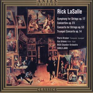 Rick LaSalle - Werke für & mit Kammerorchester / Antes