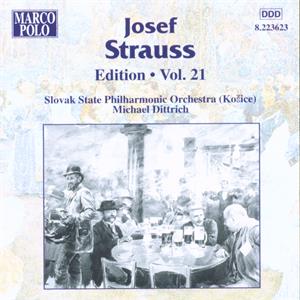Josef Strauß, Edition Vol. 21 / Marco Polo Josef Strauß, Edition Vol. 21 / Marco Polo