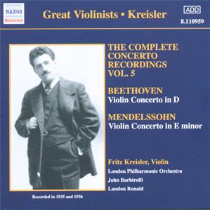 Great Violinists - Kreisler The Complete Concerto Recordings Vol. 5 / Naxos Great Violinists - Kreisler The Complete Concerto Recordings Vol. 5 / Naxos