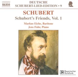 Schubert's Friends, Vol. 1 / Naxos Schubert's Friends, Vol. 1 / Naxos