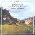 Joseph Joachim Raff Works for Violin and Piano Vol. 1 / cpo Joseph Joachim Raff Works for Violin and Piano Vol. 1 / cpo