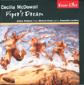 Cecilia MacDowall Piper's Dream / Deux-Elles