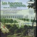 Les heureux moments / Accent Les heureux moments / Accent