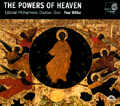 The Powers of Heaven - Orthodox Music of the 17th & 18th Centuries / harmonia mundi The Powers of Heaven - Orthodox Music of the 17th & 18th Centuries / harmonia mundi