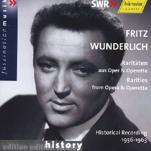 Fritz Wunderlich, Raritäten aus Oper & Operette / SWRmusic