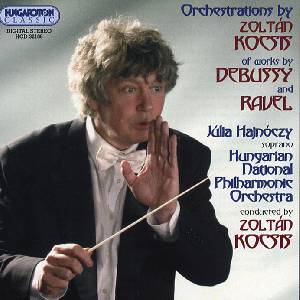Orchestrations by Zoltán Kocsis / Hungaroton