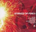 Strings of Fire II / Warner Classics Strings of Fire II / Warner Classics