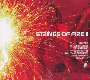 Strings of Fire II / Warner Classics Strings of Fire II / Warner Classics