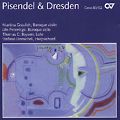 Pisendel & Dresden / Carus Pisendel & Dresden / Carus