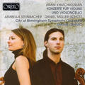 Aram Khatchaturian Konzerte für Violine und Violoncello, Arabella Steinbacher, Daniel Müller-Schott / Orfeo Aram Khatchaturian Konzerte für Violine und Violoncello, Arabella Steinbacher, Daniel Müller-Schott / Orfeo