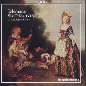 Telemann, Six Trios 1718 / cpo Telemann, Six Trios 1718 / cpo