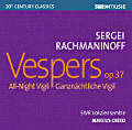Sergei Rachmaninov, Vespers / SWRmusic Sergei Rachmaninov, Vespers / SWRmusic
