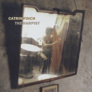 Catrin Finch – The Harpist / Sony Classical