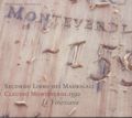 Claudio Monteverdi, Il secondo libro de madrigali / Glossa Claudio Monteverdi, Il secondo libro de madrigali / Glossa