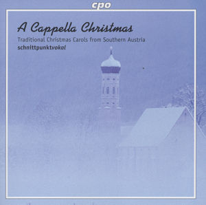 A cappella Christmas, Weihnachtslieder aus Südösterreich / cpo