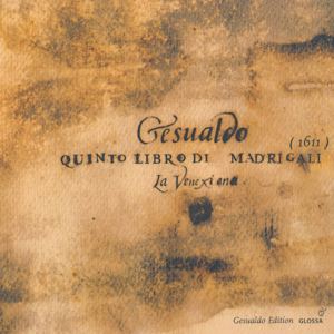 Gesualdo di Venosa / Glossa