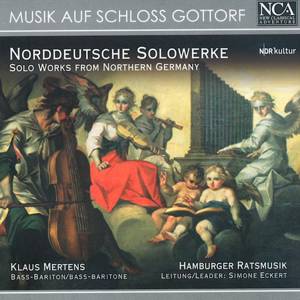 Musik auf Schloss Gottorf, Norddeutsche Solowerke für Bass und Violen da gamba / NCA Musik auf Schloss Gottorf, Norddeutsche Solowerke für Bass und Violen da gamba / NCA